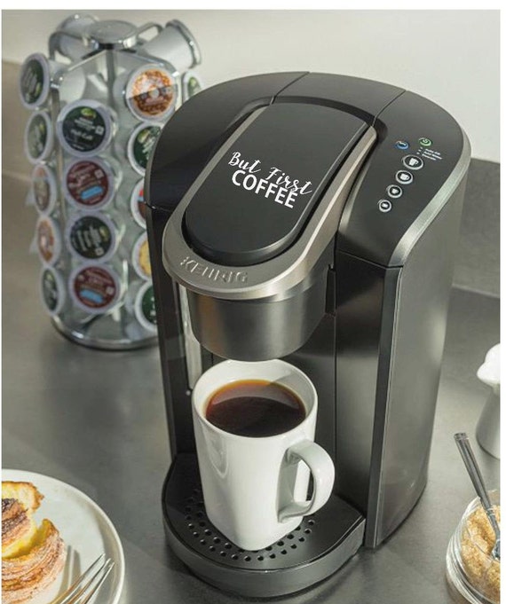 Custom Keurig Coffee Maker Decal, Sticker for Your Coffee Machine 