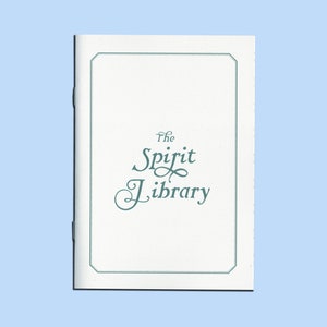 The Spirit Library - 2nd Printing - A solo RPG game zine