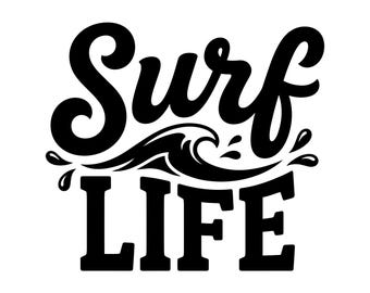 Surf Life SVG - Ocean Wave Beach Summer Vibe Quote Word Art Cut File, Instant Download, Commercial Use