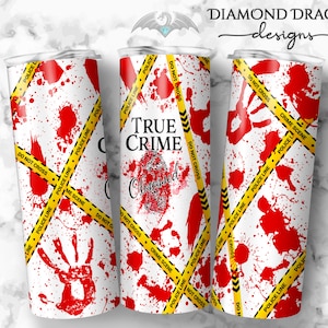 True Crime Tumbler Wrap Sublimation Design, Blood Stains Wrap Design, True Crime Obsessed, SEAMLESS, Image for Sublimation & Waterslide, PNG