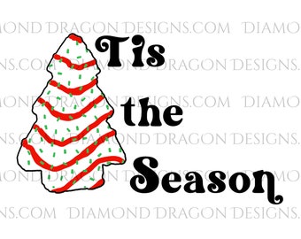 Christmas Tree Sublimation Design, Tis the Season PNG, Christmas Tree Design for Waterslide or Sublimation, PNG