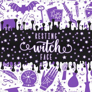 May include: Purple and white graphic with a black background and white stars. The text "resting witch face" is written in white cursive letters.