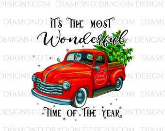 Vintage,Christmas Truck, Christmas Tree, It’s the most wonderful time, Red Truck, Digital Image Download, Waterslide, Sublimation, PNG, File