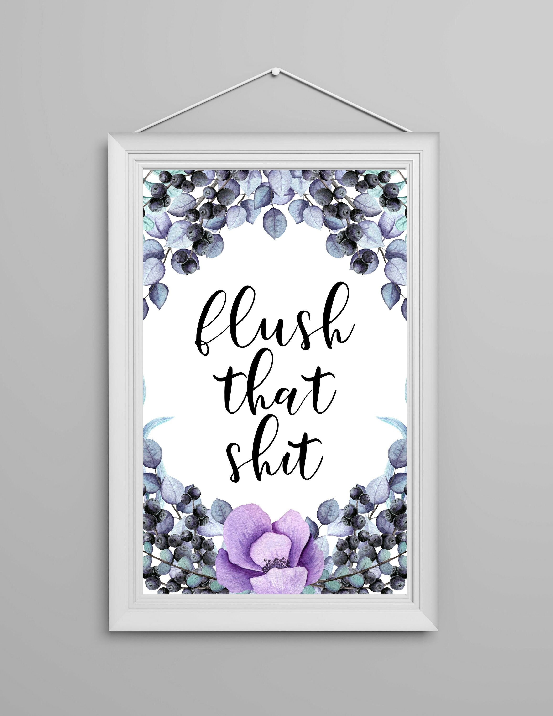 Flush que Shit-baño pared arte imprimible digital descarga | Etsy
