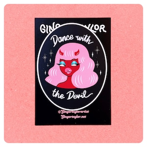 Dance With The Devil - Sticker