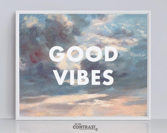 Good Vibes, Clouds Painting, Moody Blue Sky, Altered Vintage Art Print, Positive Mindset, Dorm Decor, Apartment Wall Art, Digital Download