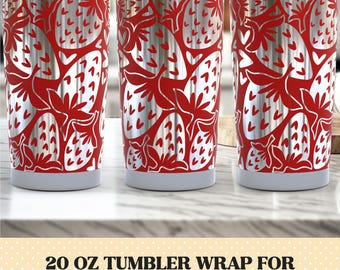 May include: Three 20 oz tumblers featuring a repeating strawberry pattern in red and silver. The text below reads 20 OZ TUMBLER WRAP FOR LASER ENGRAVING, SVG | PNG | PDF, DIGITAL DOWNLOAD. The design covers the exterior surface of the metal cups.