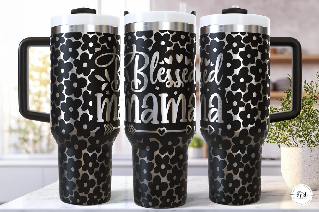 Mother's Day 40 Oz Laser Tumbler Wrap SVG / Engraved Etched Quencher ...