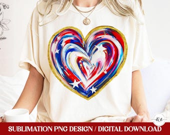 4th of July Shirt Sublimation PNG / Patriotic US Flag Independence Day Brushstroke Hand Drawn Heart Design / Red White Blue Stars Stripes