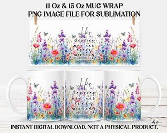 Kristna Wildflowers muggwraps, 11 Oz & 15 Oz Cottagecore religiös sublimering / Morgonbekräftelser / Hans barmhärtighet är ny varje morgon