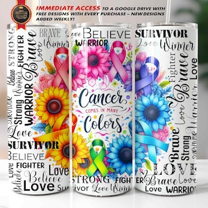 Cancer Awareness Tumbler Wrap, 20 oz skinny rechte sublimatie / "Kanker is er in vele kleuren"