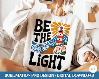 Sii la Luce PNG Maglietta cristiana Sublimazione, design religioso vintage retrò boho cottagecore, faro nautico, citazione biblica PNG Matteo