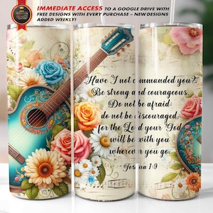 Christliche Gitarrenbecherverpackung, 20 Oz Straight Skinny Religious Sublimation / Joshua 1: 9 "Habe ich dir nicht befohlen?"