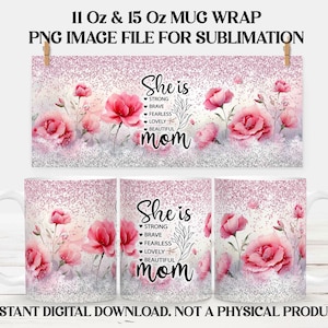 Pink Mothers Day Mug Wrap, 11 oz / 15 Oz Sublimation PNG, Instant Download / Add Your Own Name Text