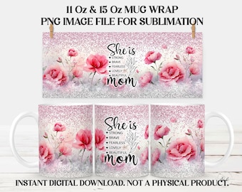 Pink Mothers Day Mug Wrap, 11 oz / 15 Oz Sublimation PNG, Instant Download / Add Your Own Name Text