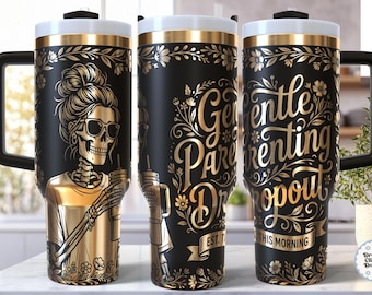 Funny Skeleton Mom SVG 40 oz Tumbler Wrap Laser Engraving File, Messy Bun Skull SVG, Snarky Sarcastic Sassy Mama, Gentle Parenting Dropout