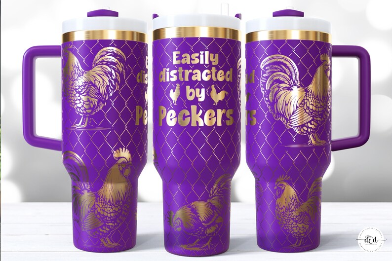 May include: A purple travel mug with a white lid and handle, featuring a gold rooster design and the text "Easily distracted by Peckers." The mug has a diamond pattern background.