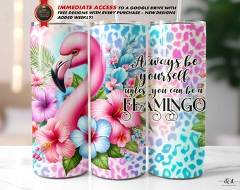 Pink Flamingo Tumbler Wrap, 20 Oz Skinny Straight Sublimation PNG / Inspirational / Leopard Print / Seamless Watercolor / Always be yourself