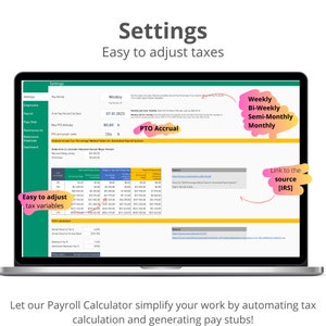 Payroll Settings with easy-to-adjust tax variables, and PTO Accrual