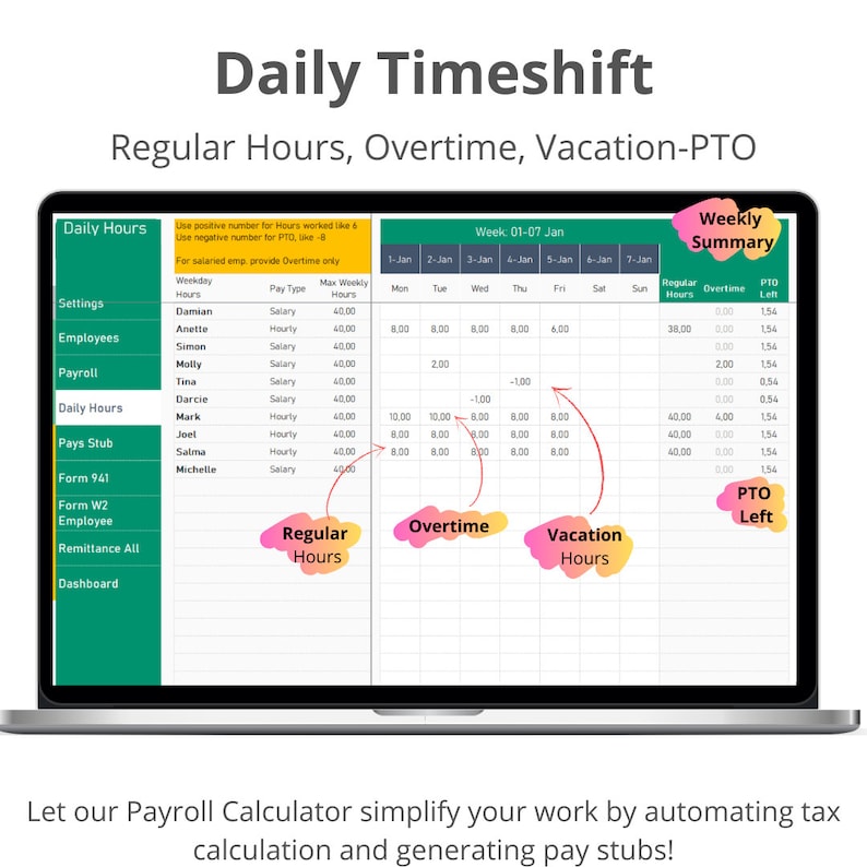 Daily Timesheet to track regular hours, overtime, vacation pto. Weekly summary