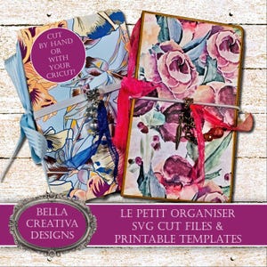 Le Petit Organiser - SVG Files and Printable Templates  - Video Tutorials, PDF Instructions