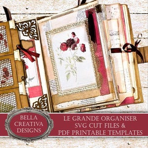 May include: A brown leather-bound journal with a decorative metal frame and a red ribbon. The journal is open to reveal pages with floral illustrations and handwritten text. The text on the bottom of the image reads "Le Grande Organiser SVG Cut Files & PDF Printable Templates".