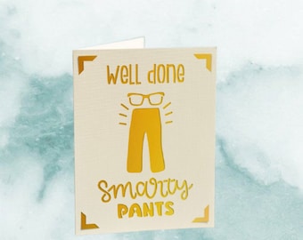 Funny Smarty Pants Graduation Card: Class of 2021