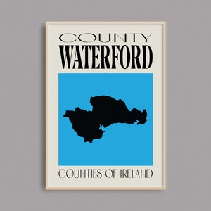 County Waterford Map | Ireland Map Print | Counties of Ireland | Ireland Gifts | Irish Map | Ireland Travel Poster | Waterford Wall Art