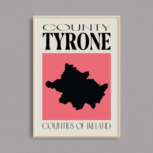 Mapa del condado de Tyrone / Impresión del mapa de Irlanda / Condados de Irlanda / Regalos de Irlanda / Mapa irlandés / Póster de viaje de Irlanda / Tyrone Wall Art