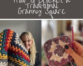 Crochet Granny Square Pattern, How to Crochet a Traditional Granny Square, Crochet Tutorial, Granny Square Pattern