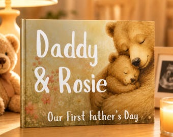 Personalized First Father’s Day Book, Custom Daddy Keepsake Storybook