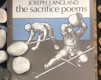 Joseph Langland&#39;s &quot;The Sacrifice Poems&quot;