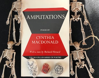 AMPUTATIONS by Cynthia Macdonald (signed)