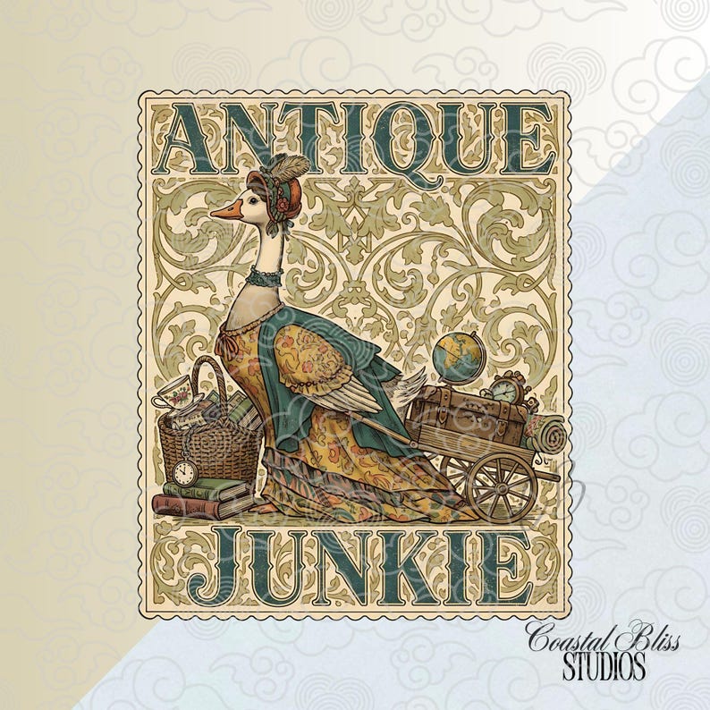 May include: Illustration of a goose dressed in antique attire, with the words "ANTIQUE JUNKIE" above and below. The goose is next to a basket, books, and a cart filled with travel items. The background has a floral design.