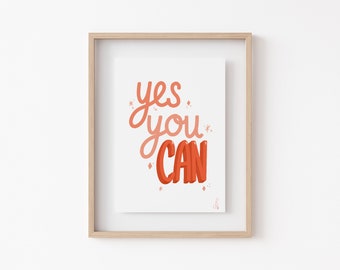 Yes You Can Quote Art Print | A5 Yes You Can Print | Positivity Quote | Art Print, Minimalist print, Pink print | Simple words