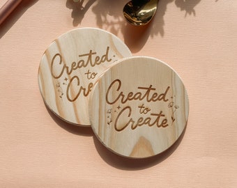 Created to Create Wooden Coaster | Set of 2 Coffee Coasters | Engraved Wooden Coasters, Wood Coaster, Gift idea, Coffee Table decor,