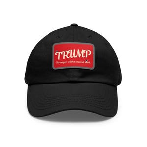 Trump 2025 Hat: Stronger With A Second Shot, MAGA Rally Cap Black / Grey patch