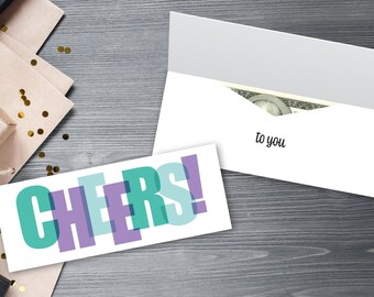Cheers, Birthday Card, Congrats Card, Money Holder Card, Print at Home, Instant Download, Promotion, Engagement, Divorce, New Job, Married