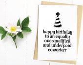Printable Card,Instant Download,Happy Birthday,Coworker Birthday,Overqualified,Underpaid,From Us Card,Funny Birthday,Humor,Coworker Card