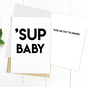 Sup Baby、Take Me Out To Dinner、TikTok サウンド、バレンタイン カード、記念日カード、Rude Valentine、2 つのサイズ、印刷可能なカード、即時ダウンロード
