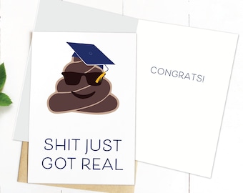 Shit Just Got Real, Class of 2025, Graduation Card, Print at Home, Digital Download, High School Grad, College Grad, Congrats Grad