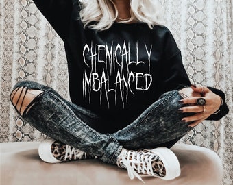 Chemically Imbalanced, Unisex Heavy Blend Crewneck Sweatshirt, Emo, Punk, UpLateGraphics, Depressed, Anxious, Horror, Metal, Scene