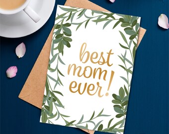 Best Mom Ever, Mother's Day Card, Instant Download, Print at Home, From the Kids, Love Mom, Plant Lover, Mom's Day Card, New Mom