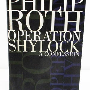 Opération Shylock A Confession de Philip Roth HCDJ Première édition / Première impression
