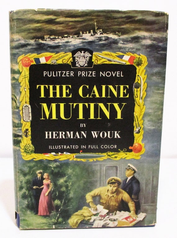 The Caine Mutiny By Herman Wouk Hcdj 1954 Illustrated Etsy