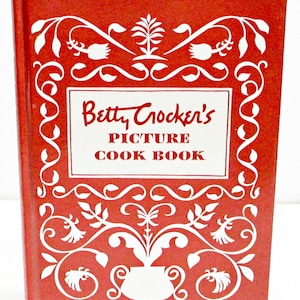 BETTY CROCKER&#39;S Picture Cook Book 1950 Hardcover Facsimile Edition