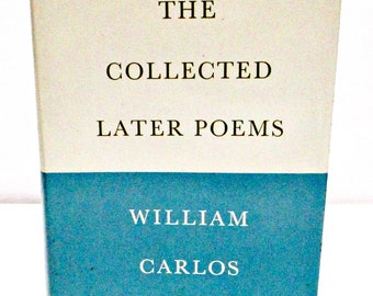 The Collected Later Poems by William Carlos Williams HCDJ