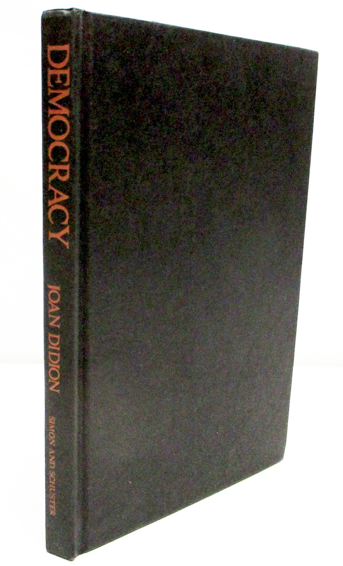 Democracy by Joan Didion Hardcover W/ Dust Jacket Book Club