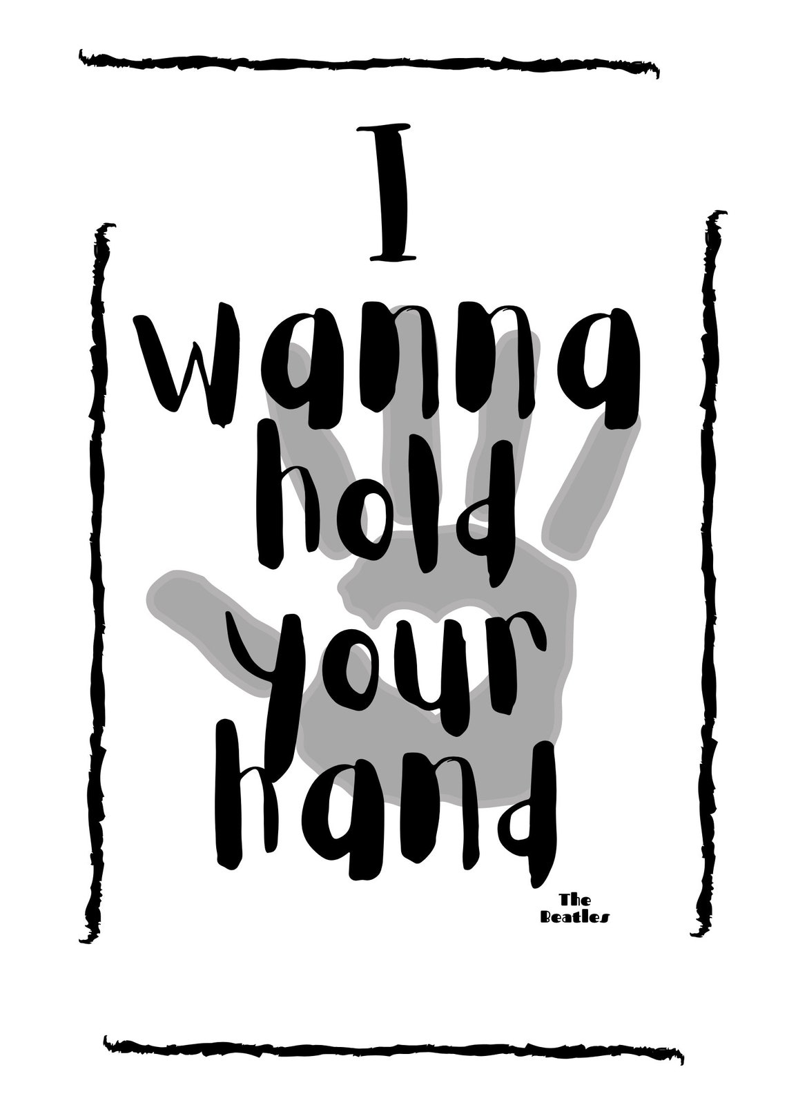 I wanna hold your handA4 Print ArtThe Beatles Quote Etsy