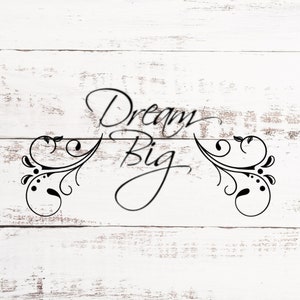 Dream Big Vinyl Decal, Inspiring Wall Art, Perfect for Home or Office Decor, Ideal Gift for Graduates